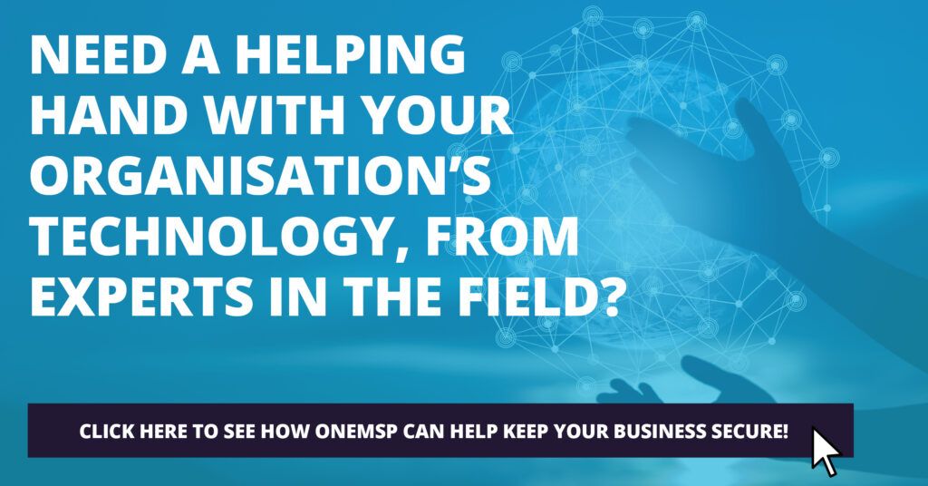 Need a helping hand with your organisations technology from experts in the field?